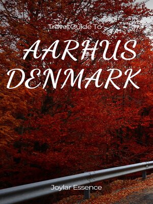 cover image of Travel Guide to Aarhus, Denmark